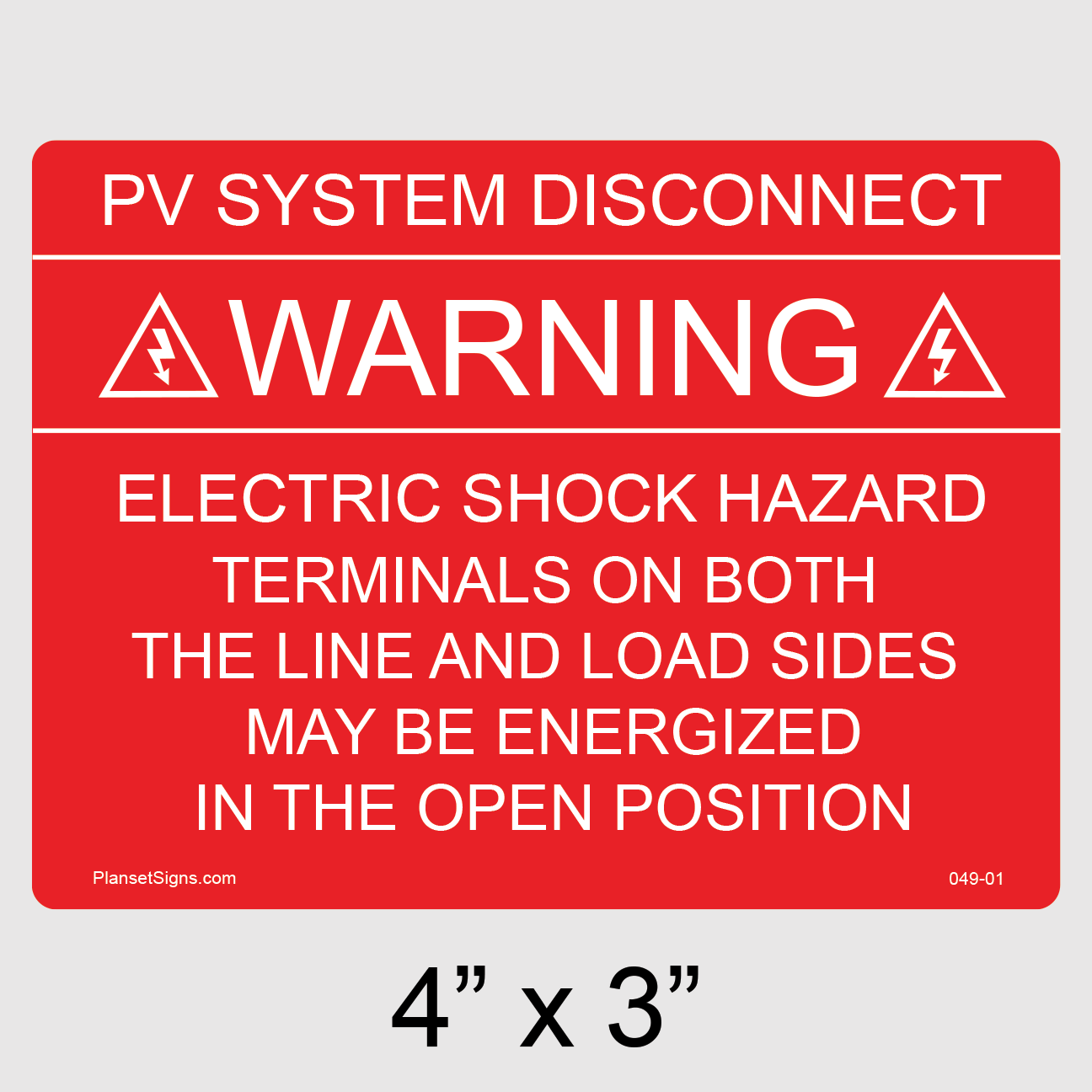 049-01 Solar Warning Label