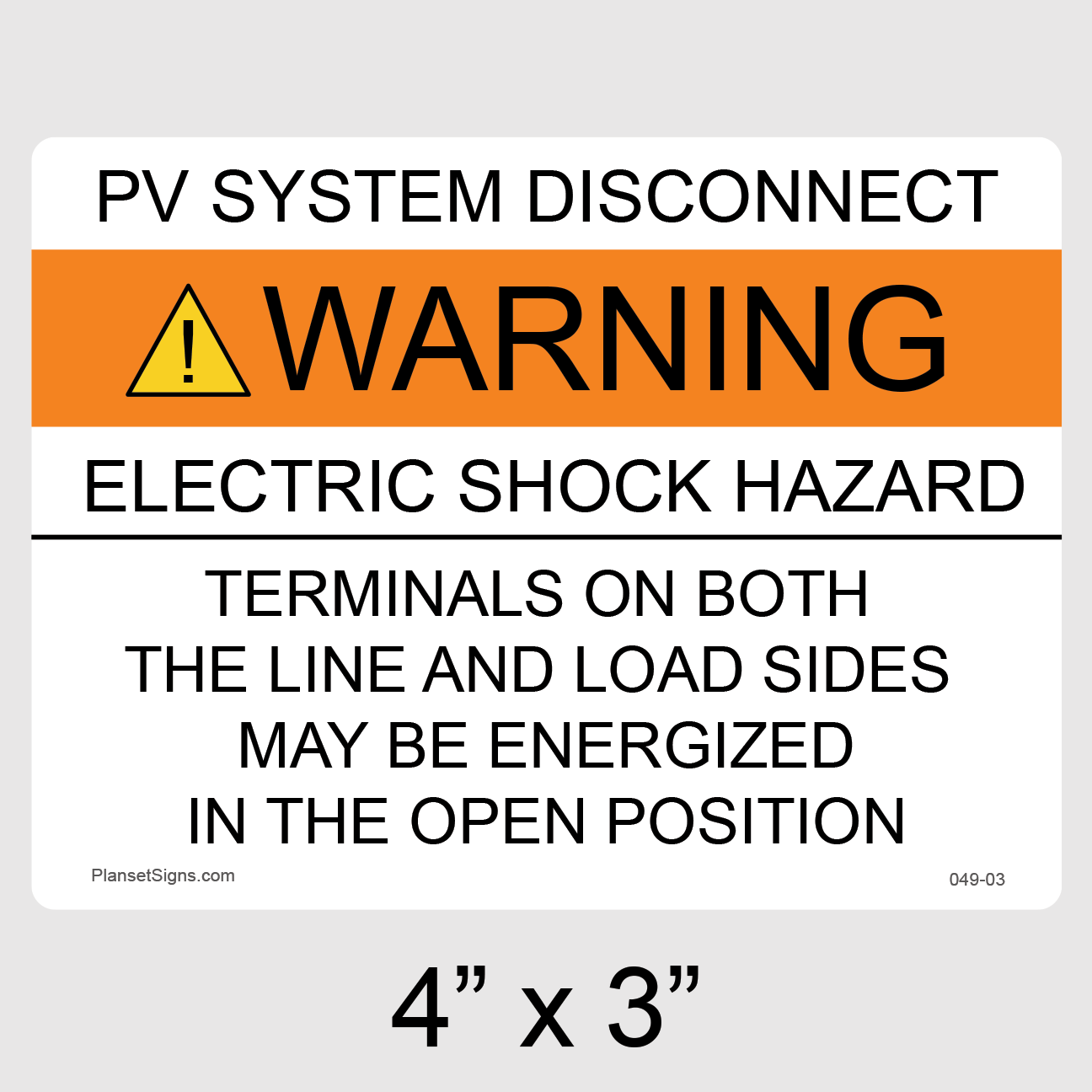 049-03 Solar Warning Label