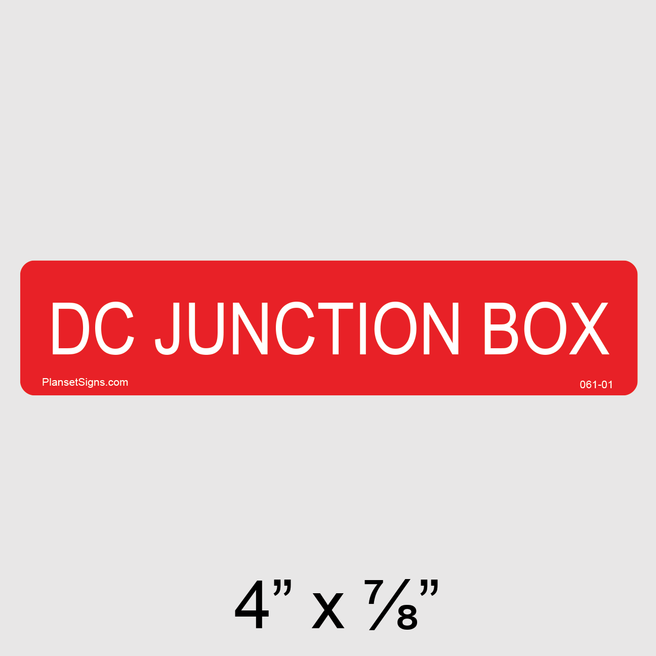 061-01 Solar DC Junction Box Label
