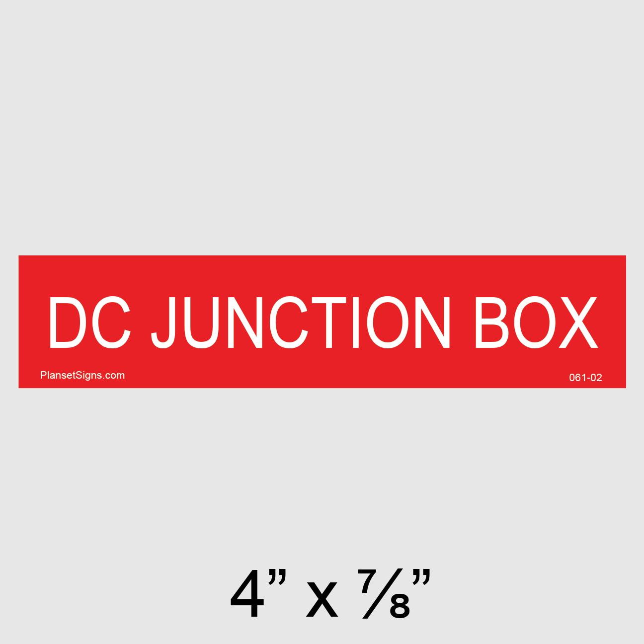 061-02 Solar DC Junction Box Placard