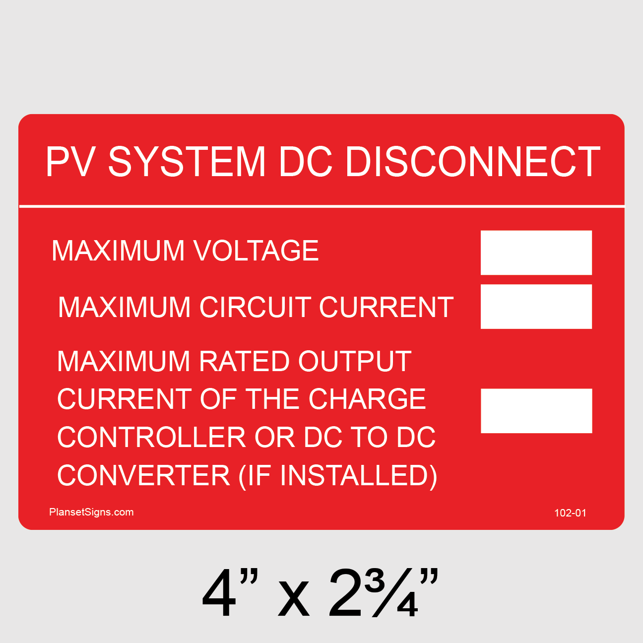 102-01 DC Disconnect Label