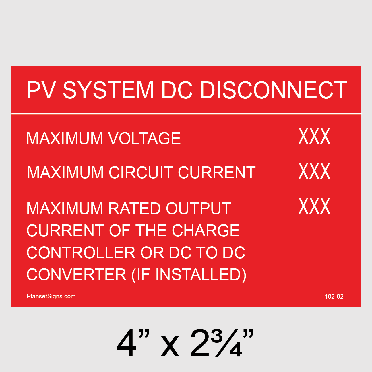 102-02 DC Disconnect Placard