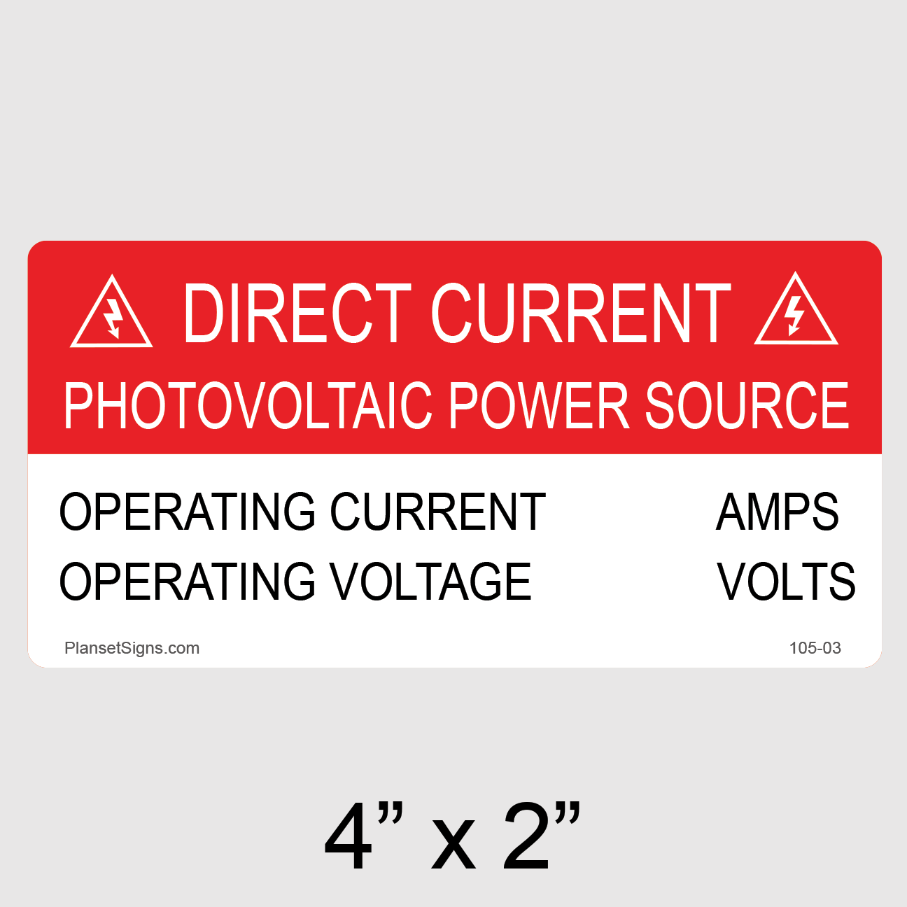 105-03 Direct Current PV Power Source Label