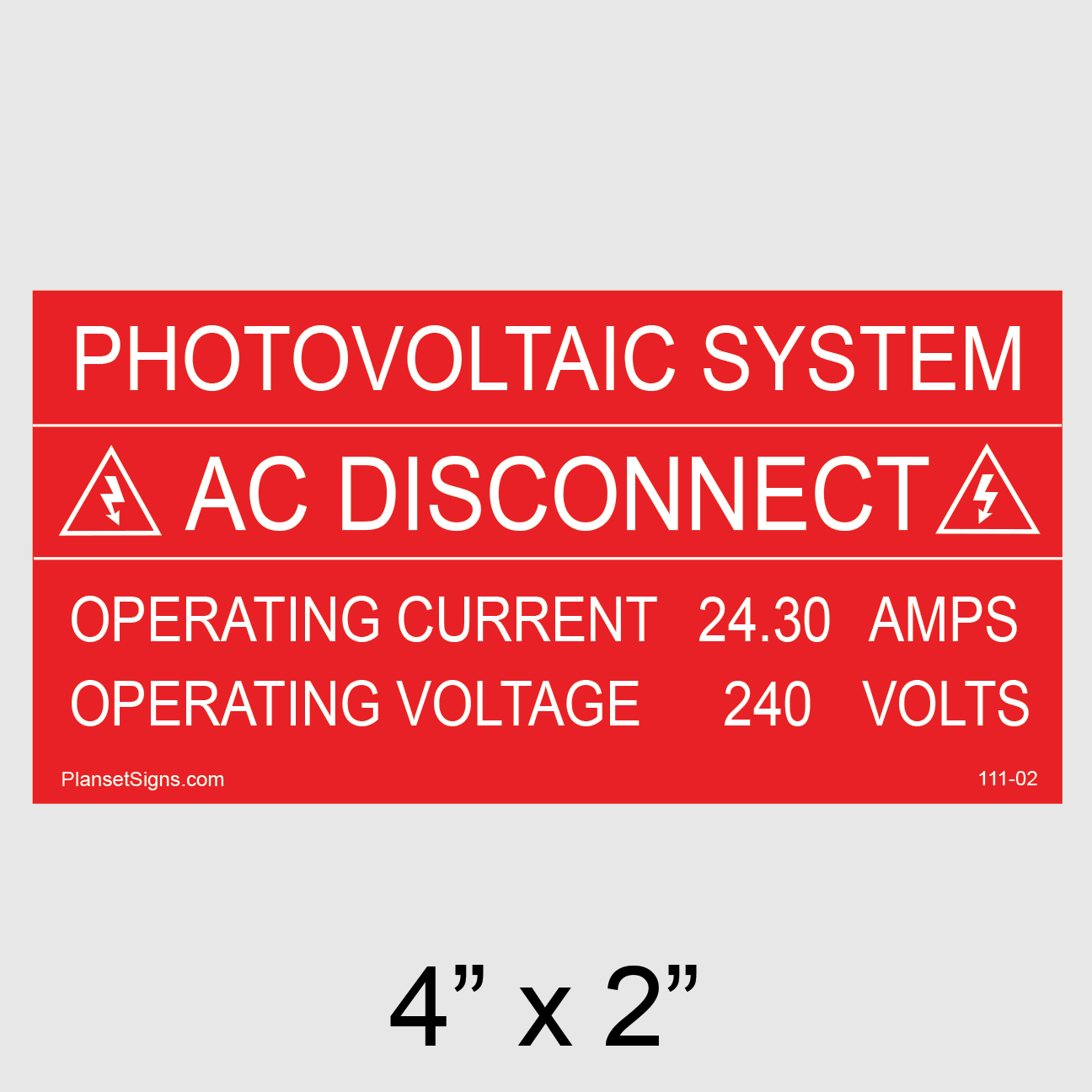 111-02 Custom AC Disconnect Placard