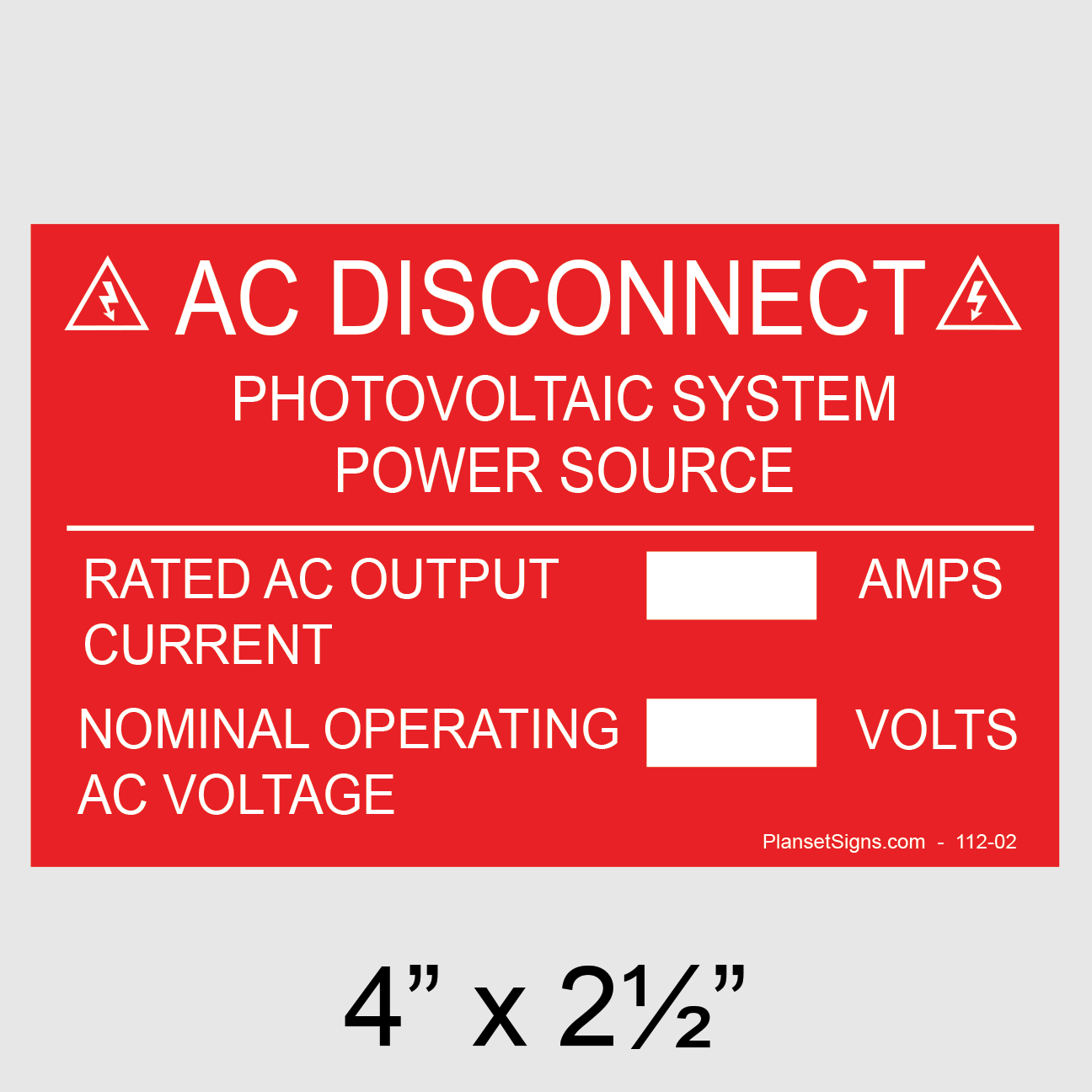 112-02 AC Disconnect  Placard