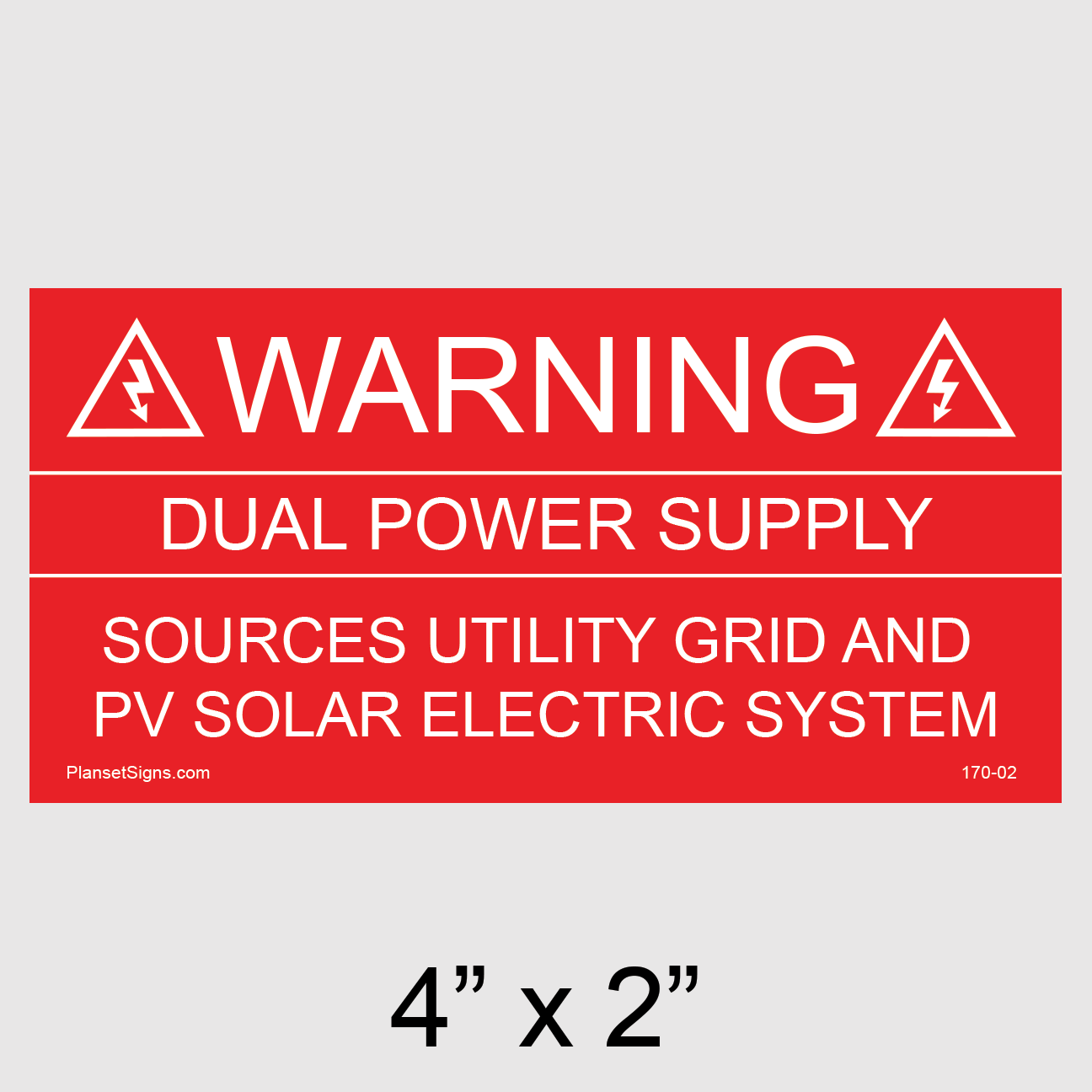 170-02 Warning Dual Power Supply Placard