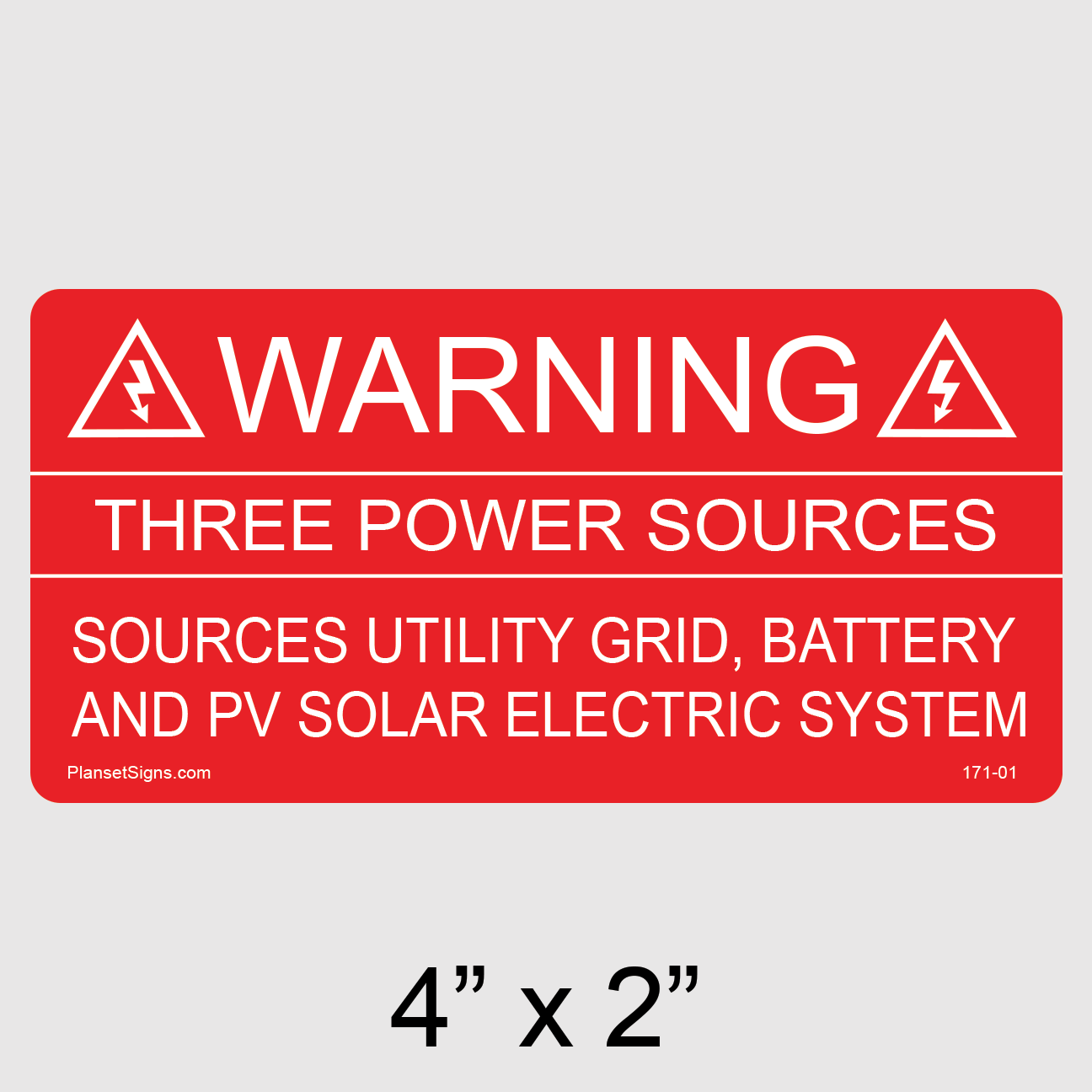 171-01 Warning Three Power Sources Label