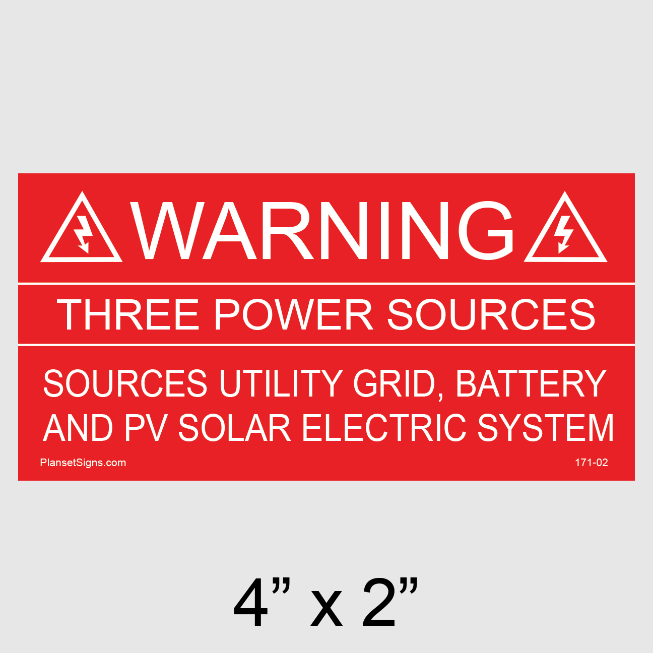 171-02 Warning Three Power Sources Placard