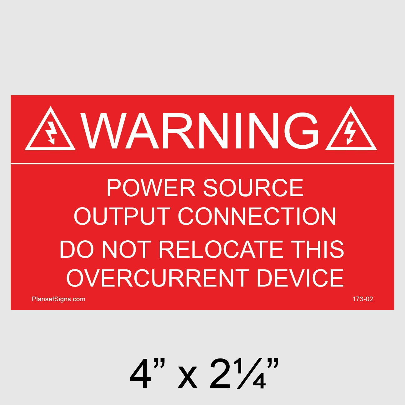 173-02 Power Source Output Connection Placard