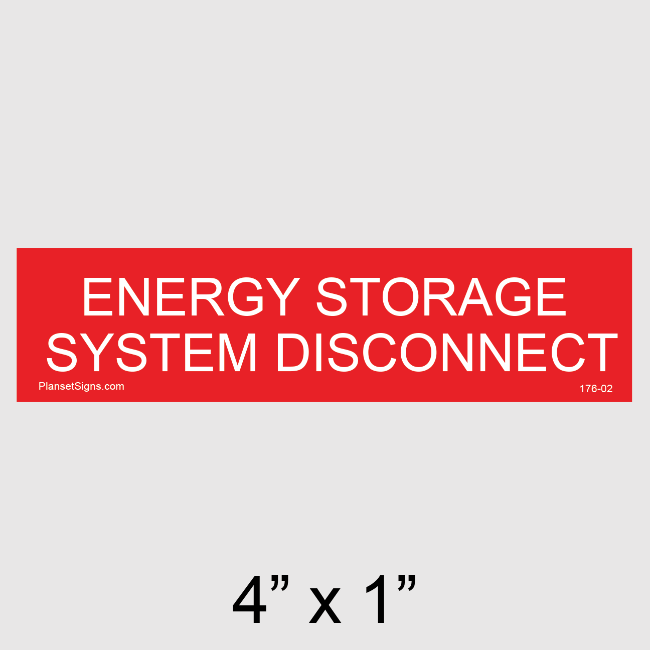 176-02 Energy Storage System Disconnect Placard