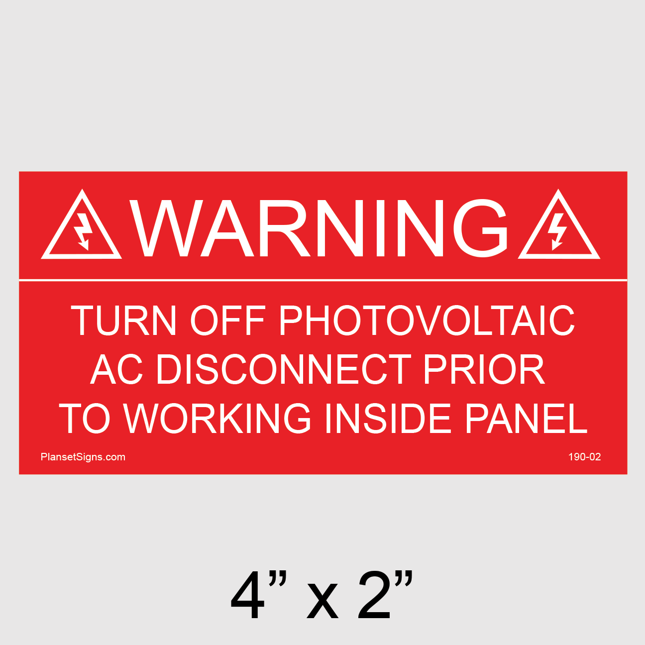 190-02 Solar Warning Placard
