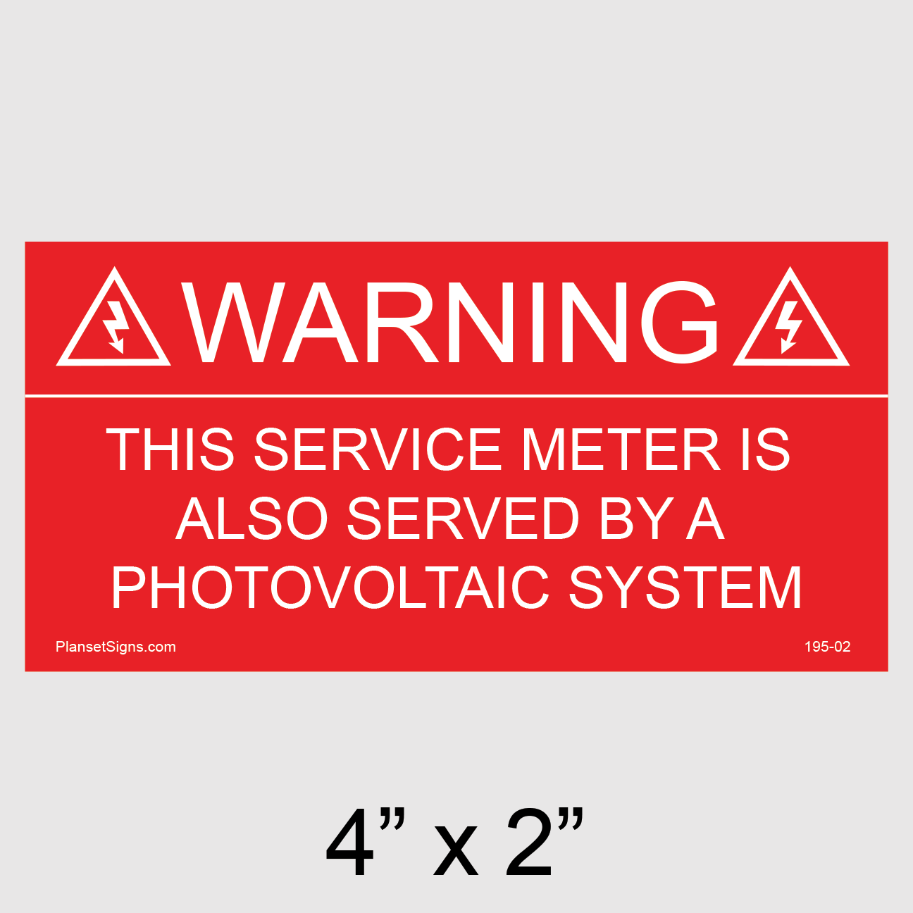 195-02 Warning This Service Meter Is Also Served By A Photovoltaic System Placard