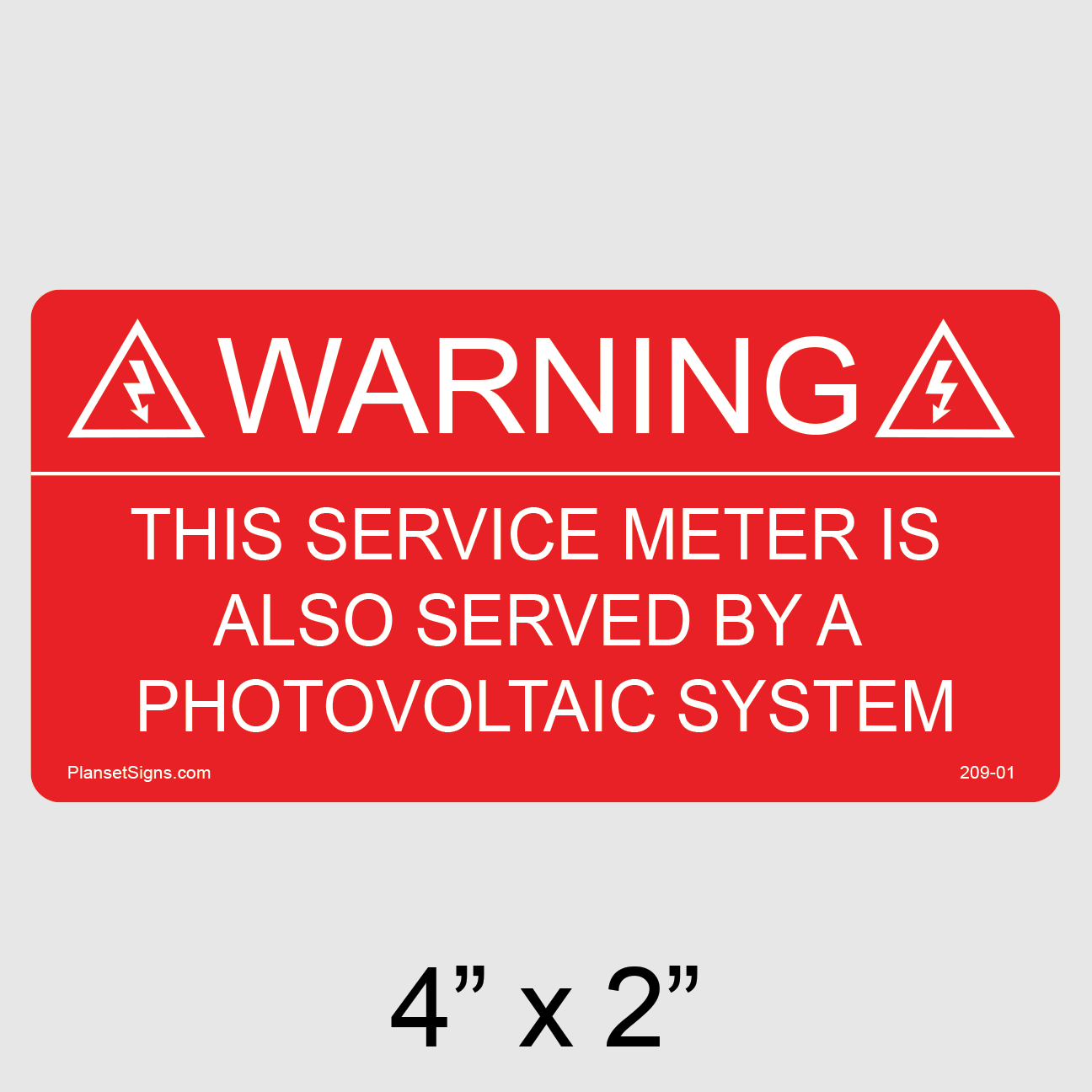 209-01 Service Meter Served by a Photovoltaic System Label