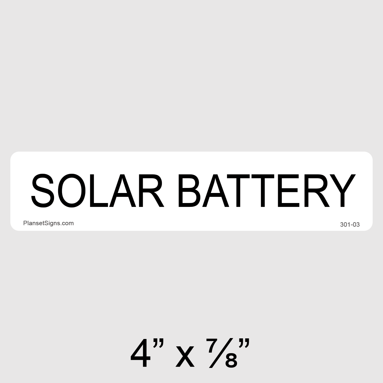 301-03 Solar Battery Label