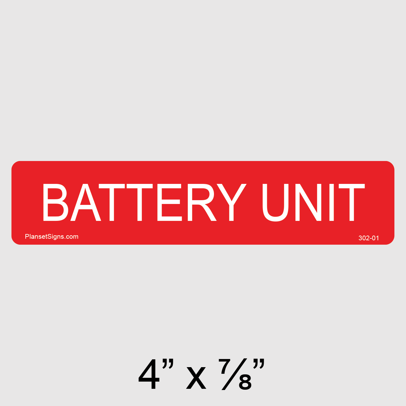 302-01 Battery Unit Label