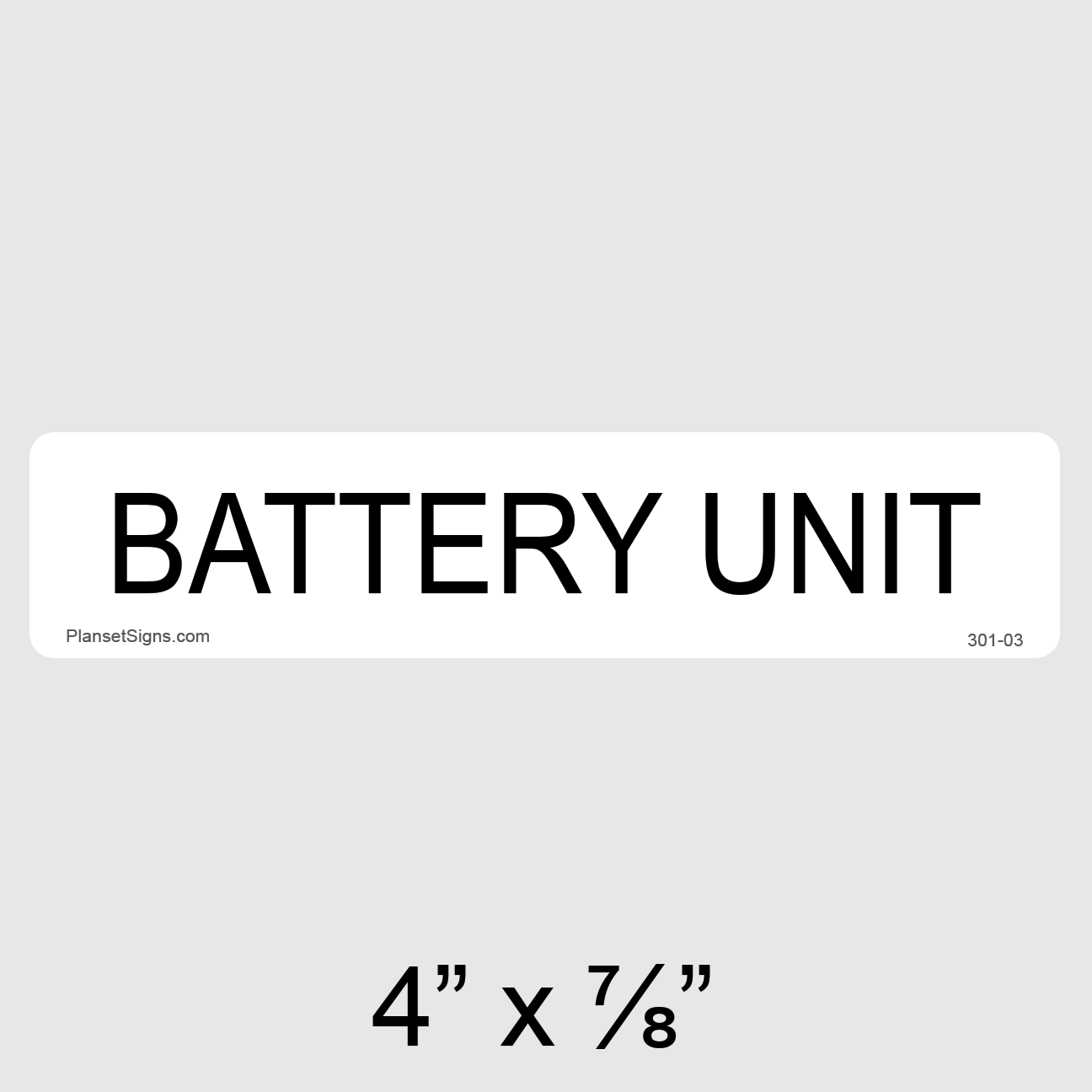 302-03 Battery Unit Label