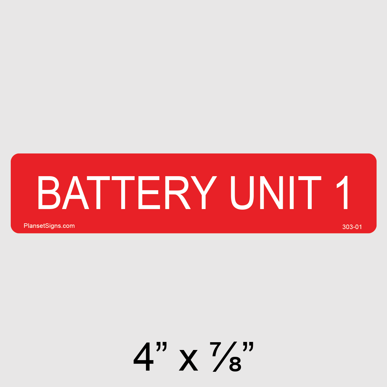 303-01 Battery Unit 1 Label