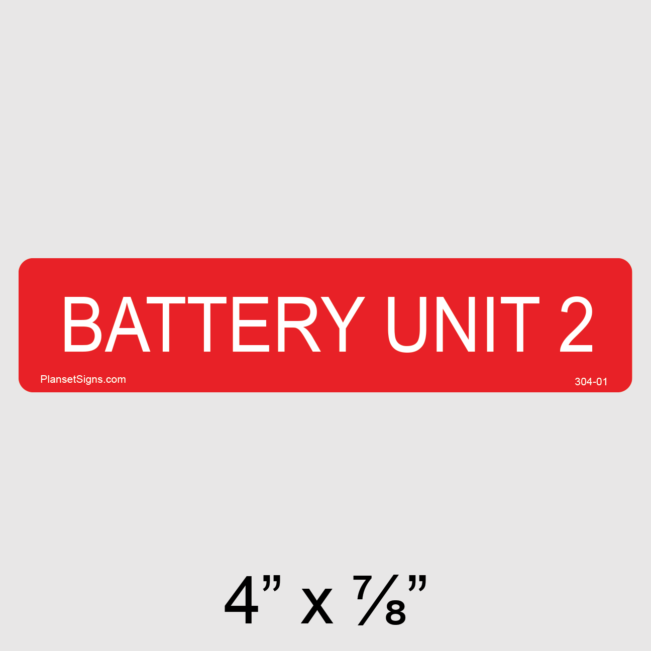 304-01 Battery Unit 2 Label