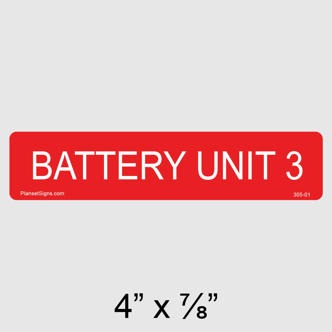 305-01 Battery Unit 3 Label
