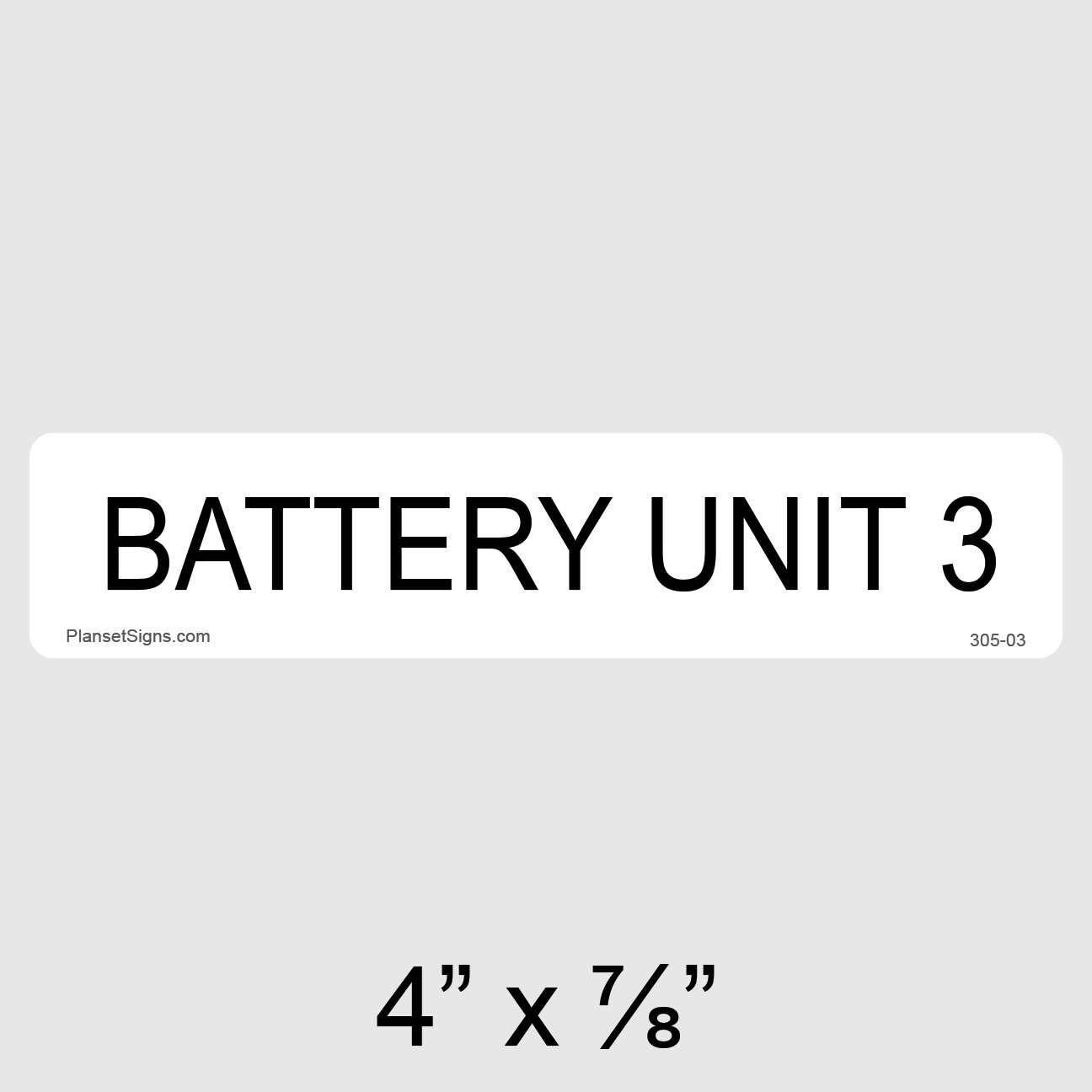 305-03 Battery Unit 3 Label