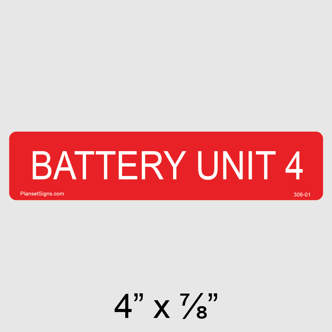306-01 Battery Unit 4 Label