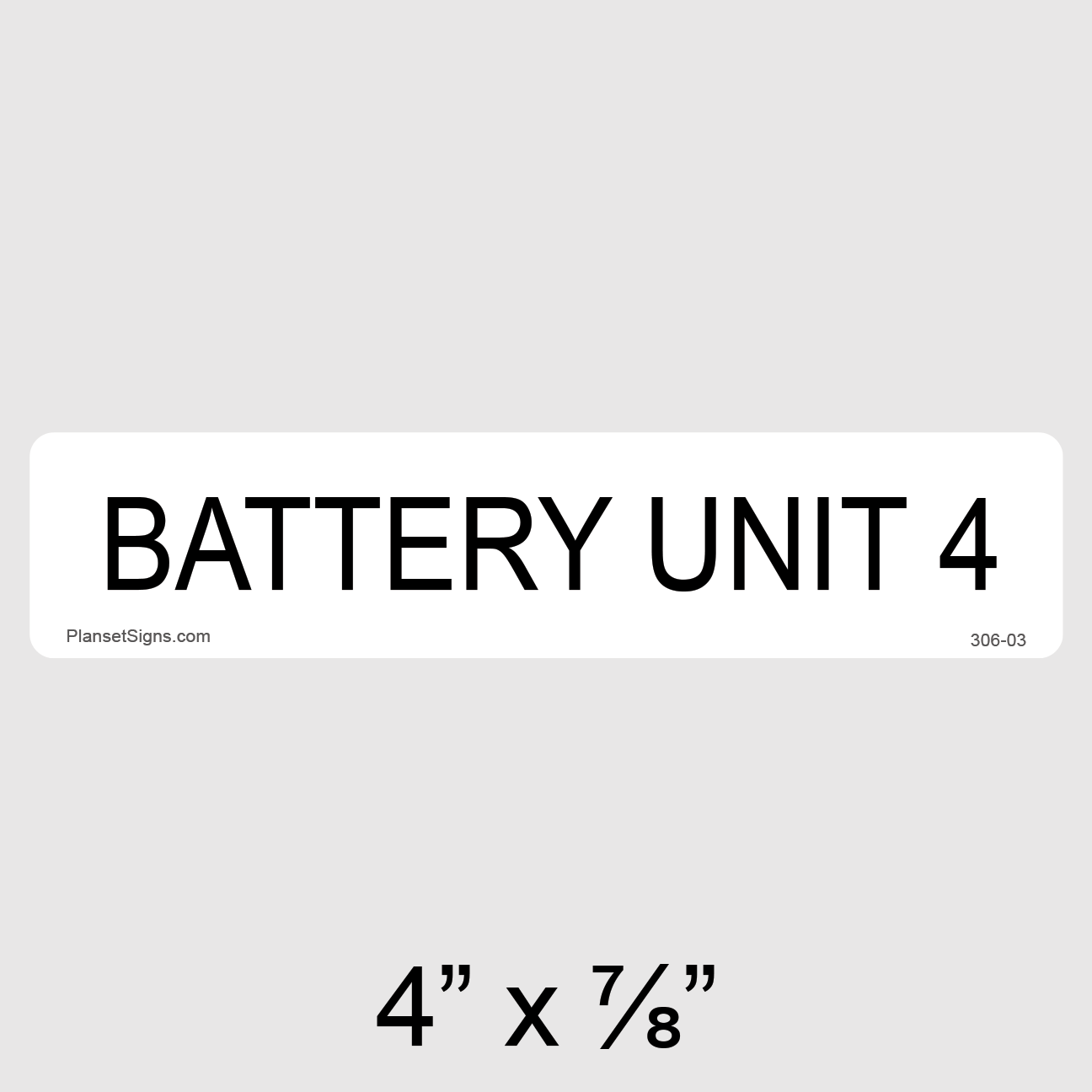 306-03 Battery Unit 4 Label