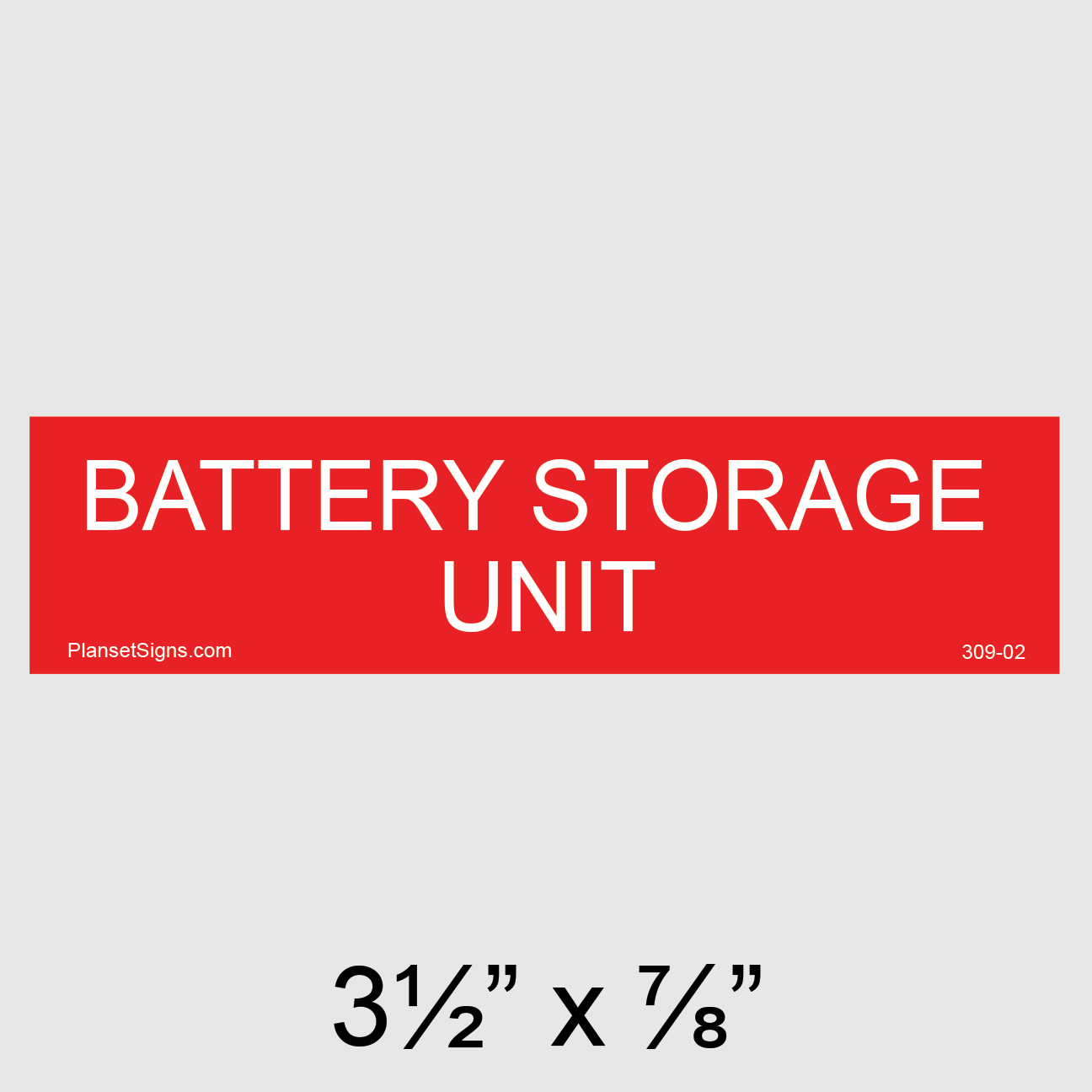 309-02 Battery Storage Unit Placard