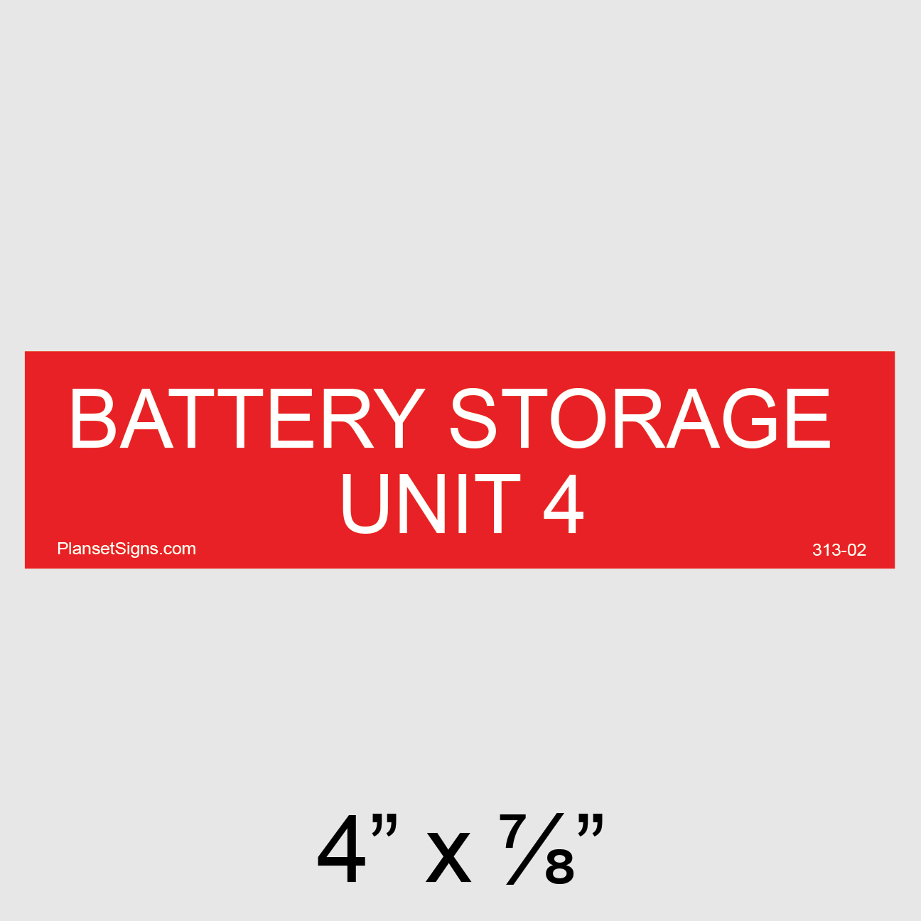 313-02 Battery Storage Unit 4 Placard