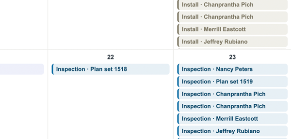 A month view with install and inspection dates